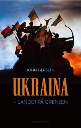 Ukraina : landet på grensen
