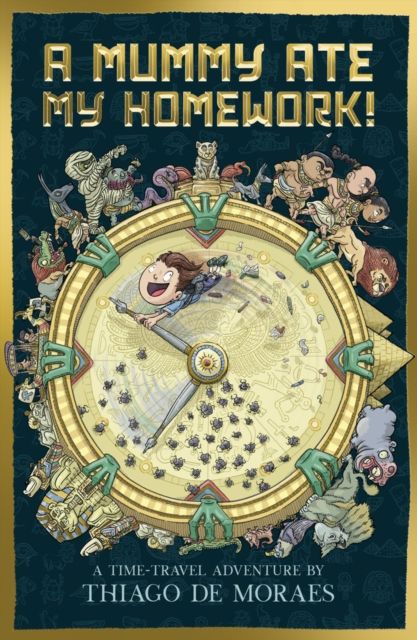A mummy ate my homework : a time-travel adventure