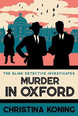 Murder in Oxford : The thrilling wartime mystery series