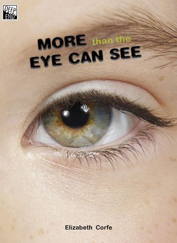 More than the eye can see