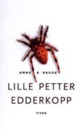 Lille Petter edderkopp : kriminalroman