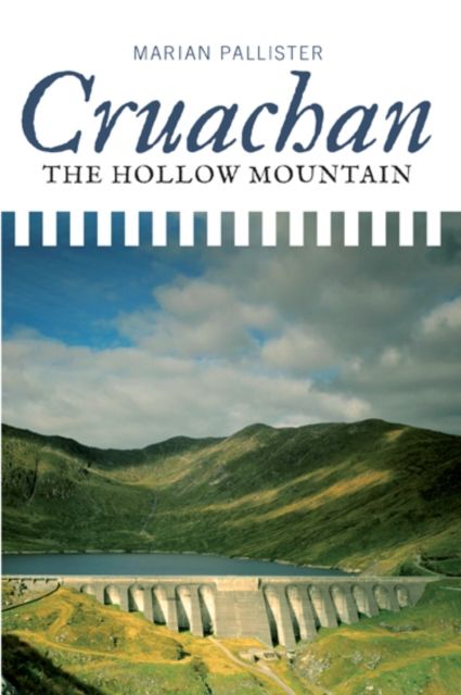 Cruachan : The Hollow Mountain
