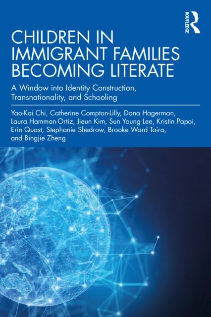 Children in Immigrant Families Becoming Literate : A Window into Identity Construction, Transnationality, and Schooling