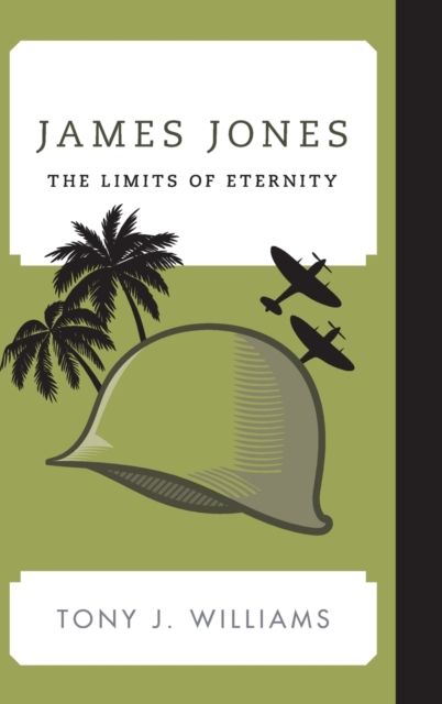 James Jones : The Limits of Eternity