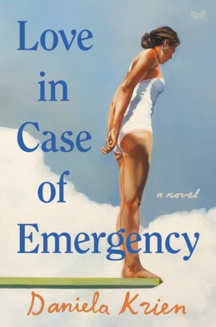Love in Case of Emergency : A Novel