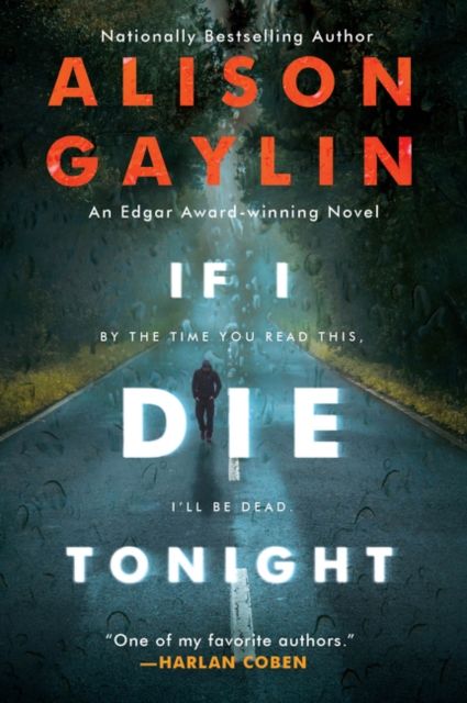 If I Die Tonight : A Novel