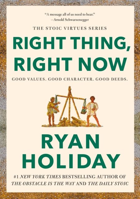 Right Thing, Right Now : Good Values. Good Character. Good Deeds.