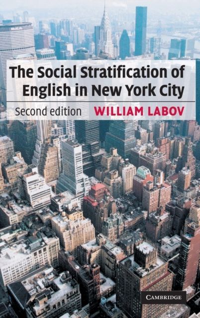 The Social Stratification of English in New York City