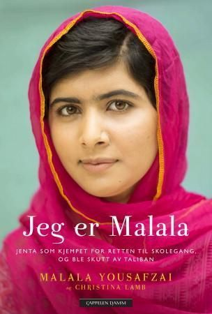 Jeg er Malala : jenta som kjempet for retten til skolegang, og ble skutt av Taliban