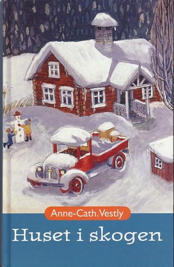 Forsidebilde av Huset i skogen ; En liten takk fra Anton : Marte og mormor og mormor og Morten :