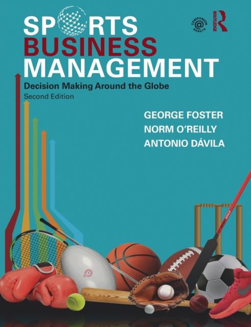 Forsidebilde av Sports Business Management : Decision Making Around the Globe