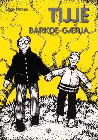 Tijje : barkoe-gærja