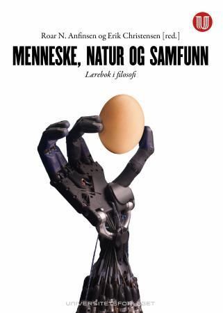 Menneske, natur og samfunn : lærebok i filosofi