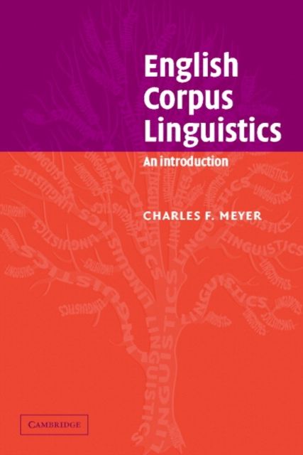 English Corpus Linguistics : An Introduction