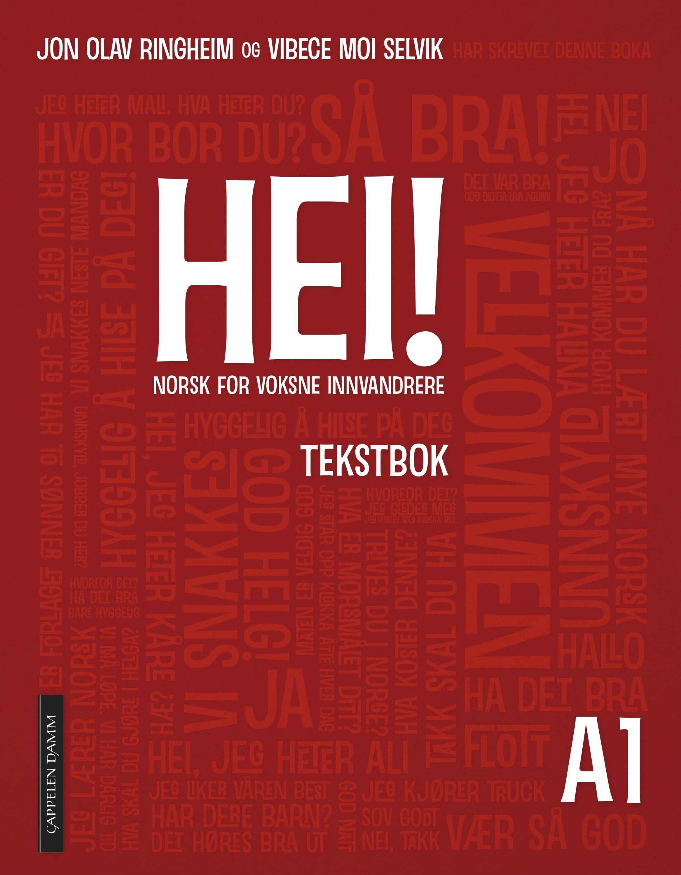Hei! : norsk for voksne innvandrere : tekstbok : A1