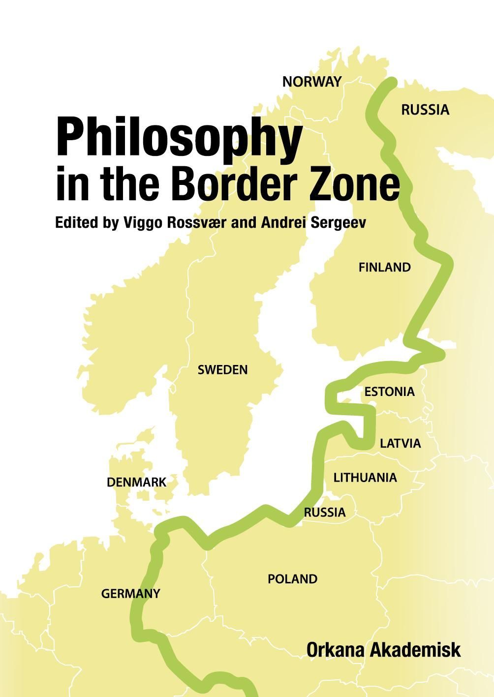 Philosophy in the border zone : (through the eyes of Russian and Norwegian participants)