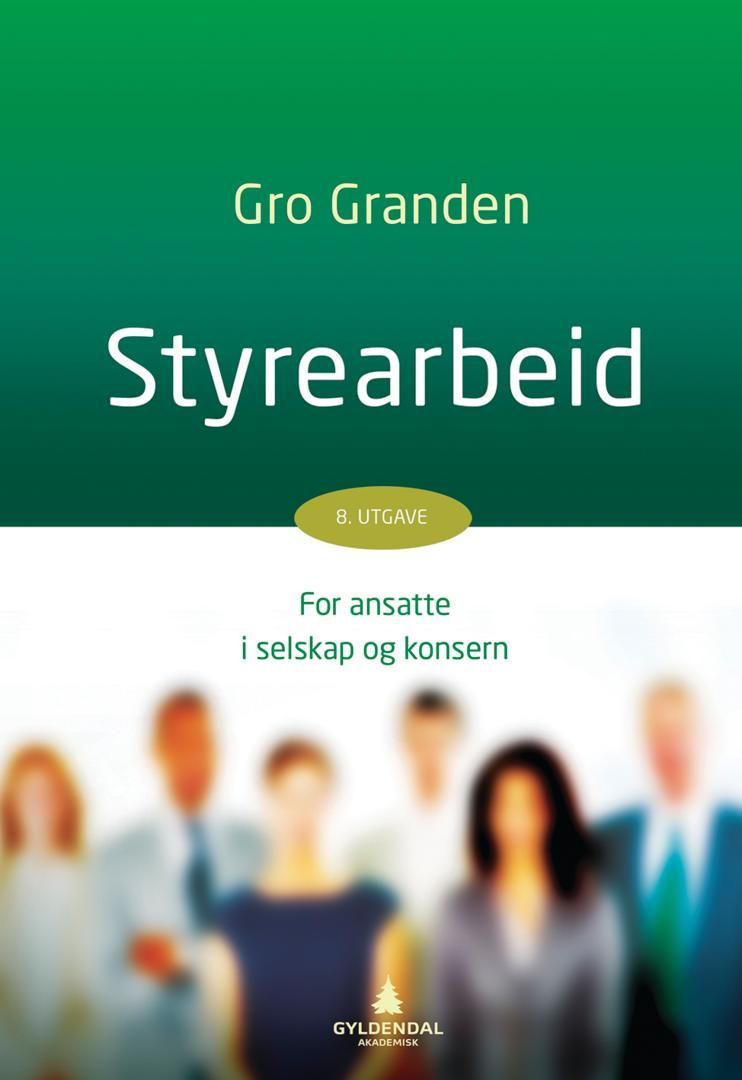 Forsidebilde av Styrearbeid : for ansatte i selskap og konsern