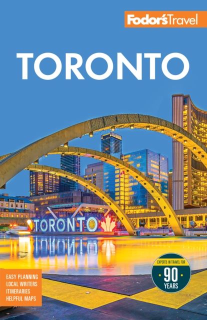 Fodor's Toronto : with Niagra Falls & the Niagara Wine Region