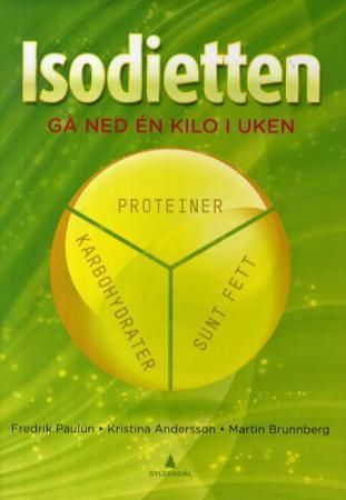 Isodietten : gå ned én kilo i uken