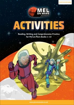 Phonic Books Mel on Mars Activities : Adjacent consonants and consonant digraphs, suffixes -ed and -ing