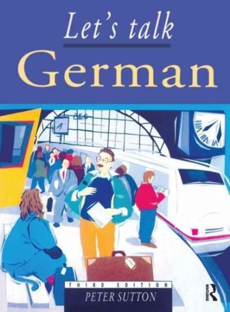 Let's Talk German : Pupil's Book 3rd Edition