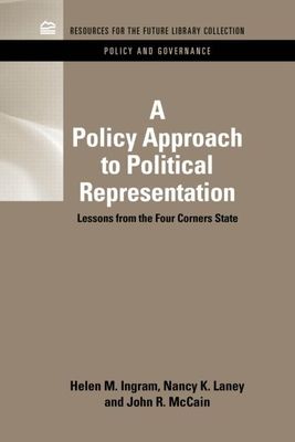 A Policy Approach to Political Representation : Lessons from the Four Corners States