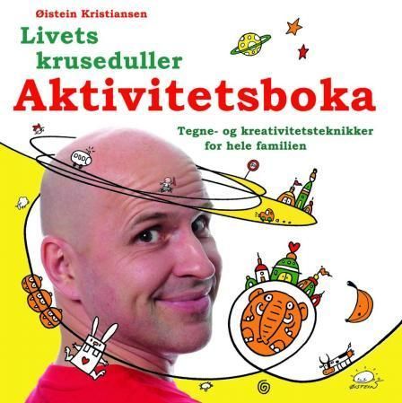 Livets kruseduller : aktivitetsboka : tegne- og kreativitetsteknikker for hele familien