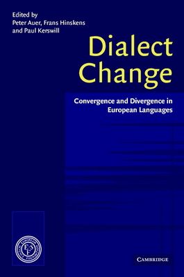 Dialect Change : Convergence and Divergence in European Languages