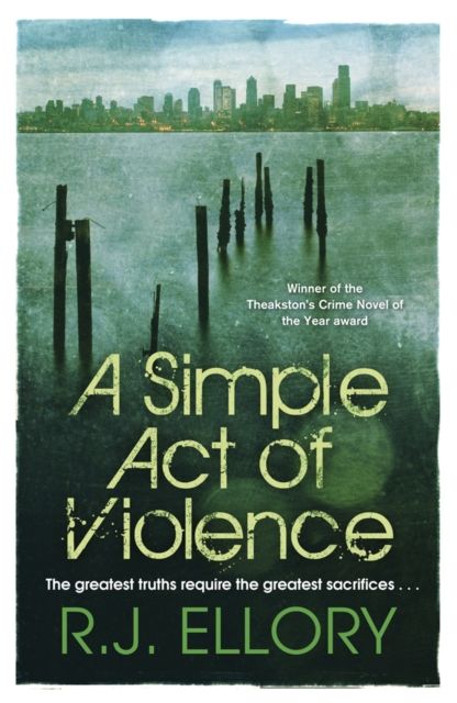 Forsidebilde av A Simple Act of Violence