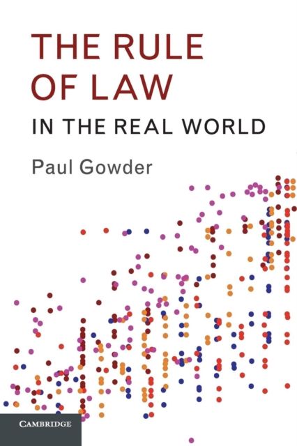 The Rule of Law in the Real World