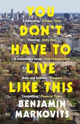 Forsidebilde av You Don't Have To Live Like This : From the Booker prize longlisted author of The Rest of Our Lives