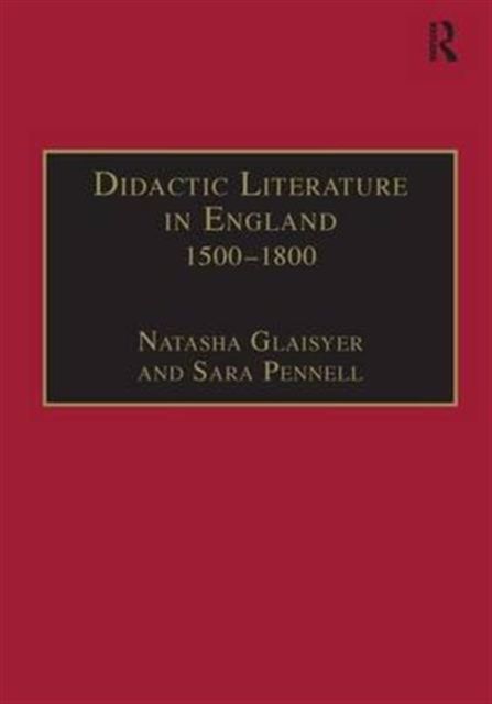 Didactic Literature in England 1500–1800 : Expertise Constructed