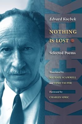 Nothing is Lost : Selected Poems