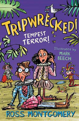 Tripwrecked! : tempest terror!