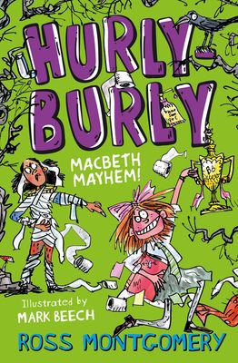 Hurly Burly : Macbeth Mayhem