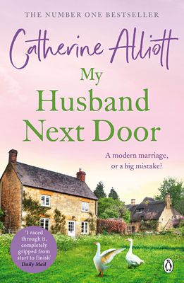 My Husband Next Door : The heartwarming and emotionally gripping novel from the Sunday Times bestselling author