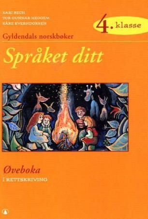 Språket ditt 4 : øveboka i rettskriving