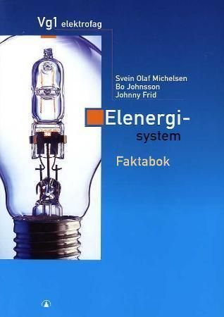 Elenergisystem : faktabok : vg1 elektrofag