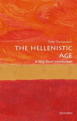 The Hellenistic Age : A Very Short Introduction