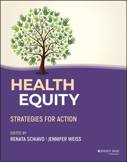 Health Equity : Strategies for Action