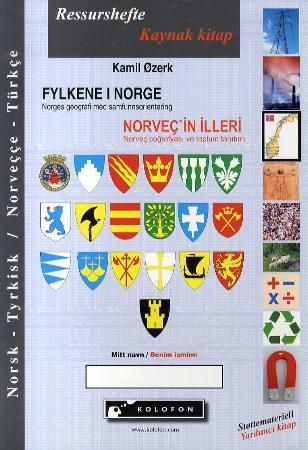 Forsidebilde av Fylkene i Norge : Norges geografi med samfunnsorientering
