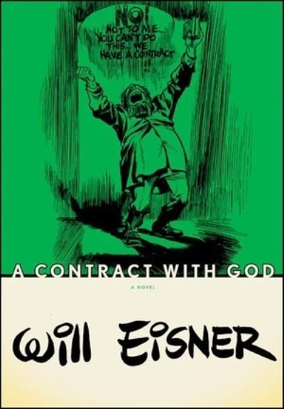 Forsidebilde av A contract with God and other tenement stories : a graphic novel