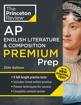 Princeton Review AP English Literature & Composition Premium Prep : 5 Practice Tests + Digital Practice Online + Content Review