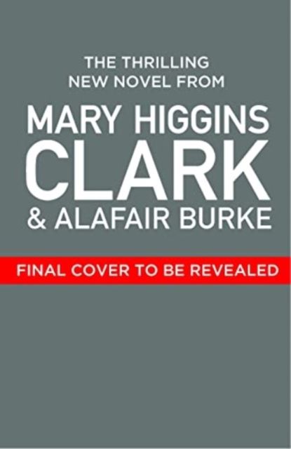 Where Are The Children Now? : Return to where it all began with the bestselling Queen of Suspense
