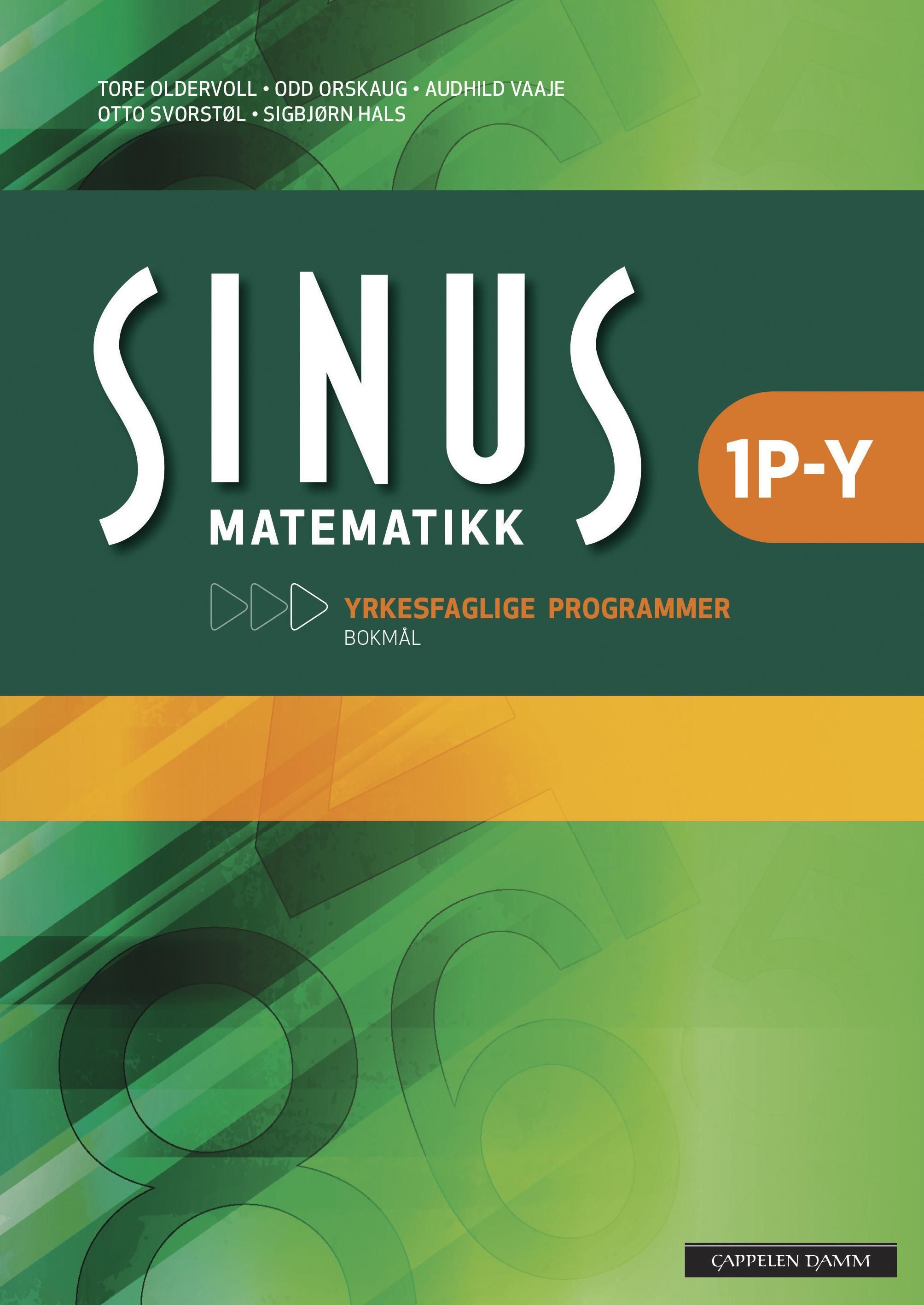 Sinus matematikk 1P-Y : lærebok i matematikk for vg1 : yrkesfaglege utdanningsprogram
