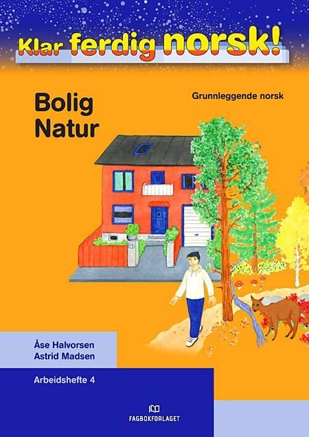 Klar, ferdig, norsk!. Bolig, natur