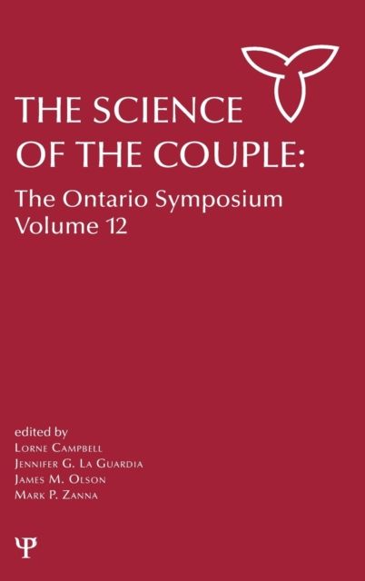 The Science of the Couple : The Ontario Symposium Volume 12