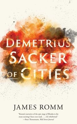 Demetrius : Sacker of Cities