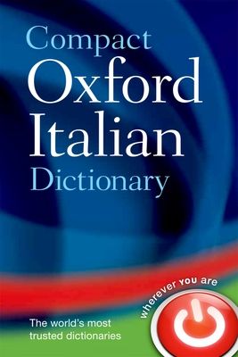 Forsidebilde av Compact Oxford Italian dictionary : Italian-English, English-Italian
