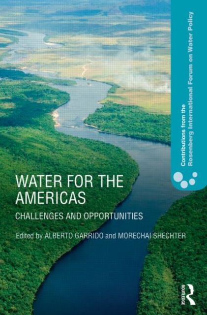 Water for the Americas : Challenges and Opportunities